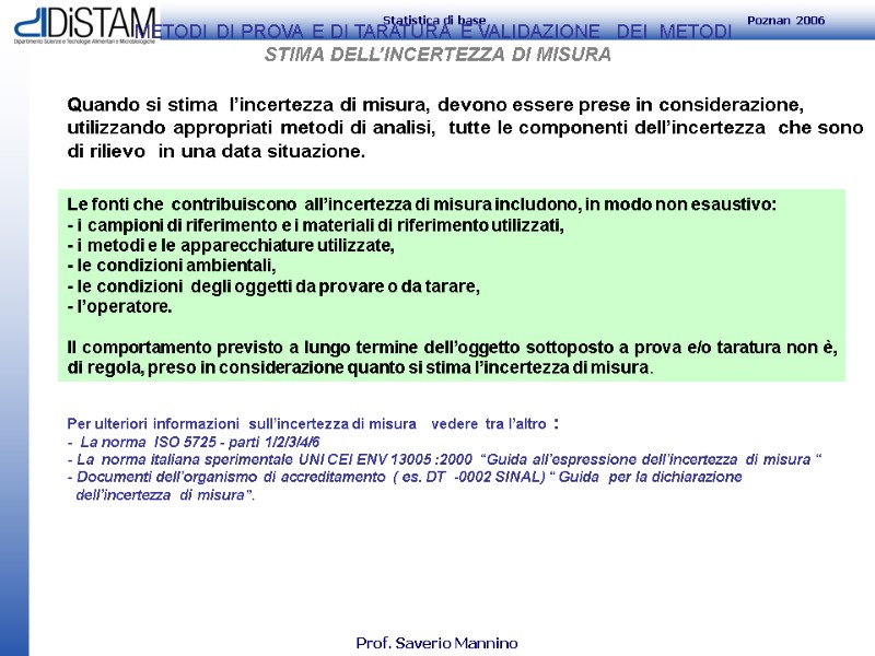 METODI DI PROVA E DI TARATURA E VALIDAZIONE  DEI  METODI  